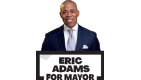 Eric ADAMS for Mayor
